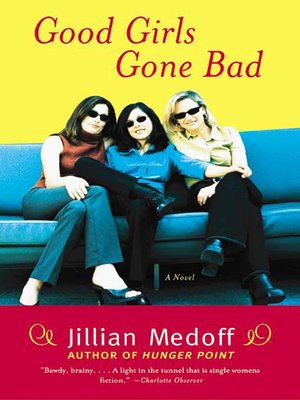 cover image of Good Girls Gone Bad